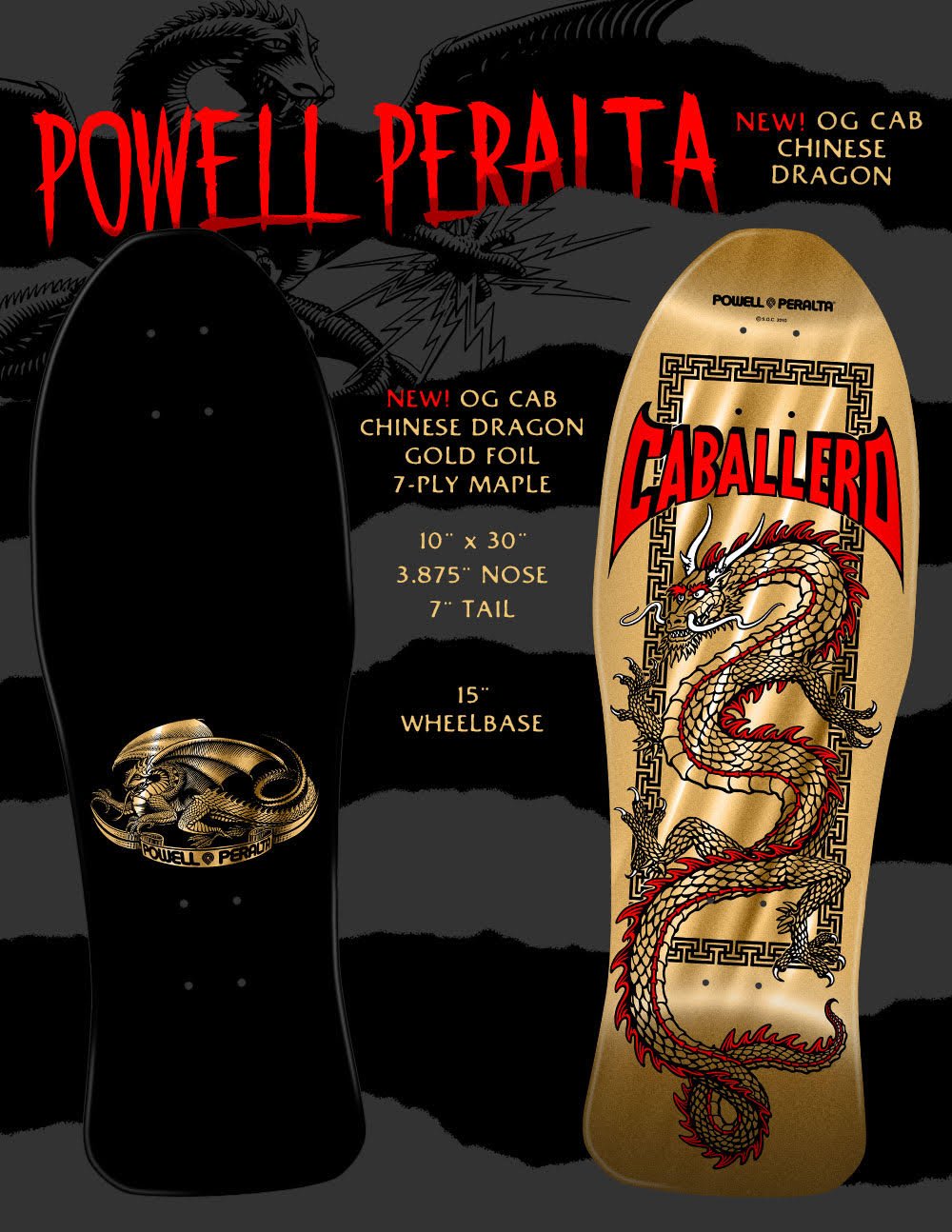 Pre - Order Now: Powell - Peralta Steve Caballero Chinese Dragon '22' 10" Gold Foil Skateboard Deck A Legendary Design in Stunning Gold Foil - SkateTillDeath.com